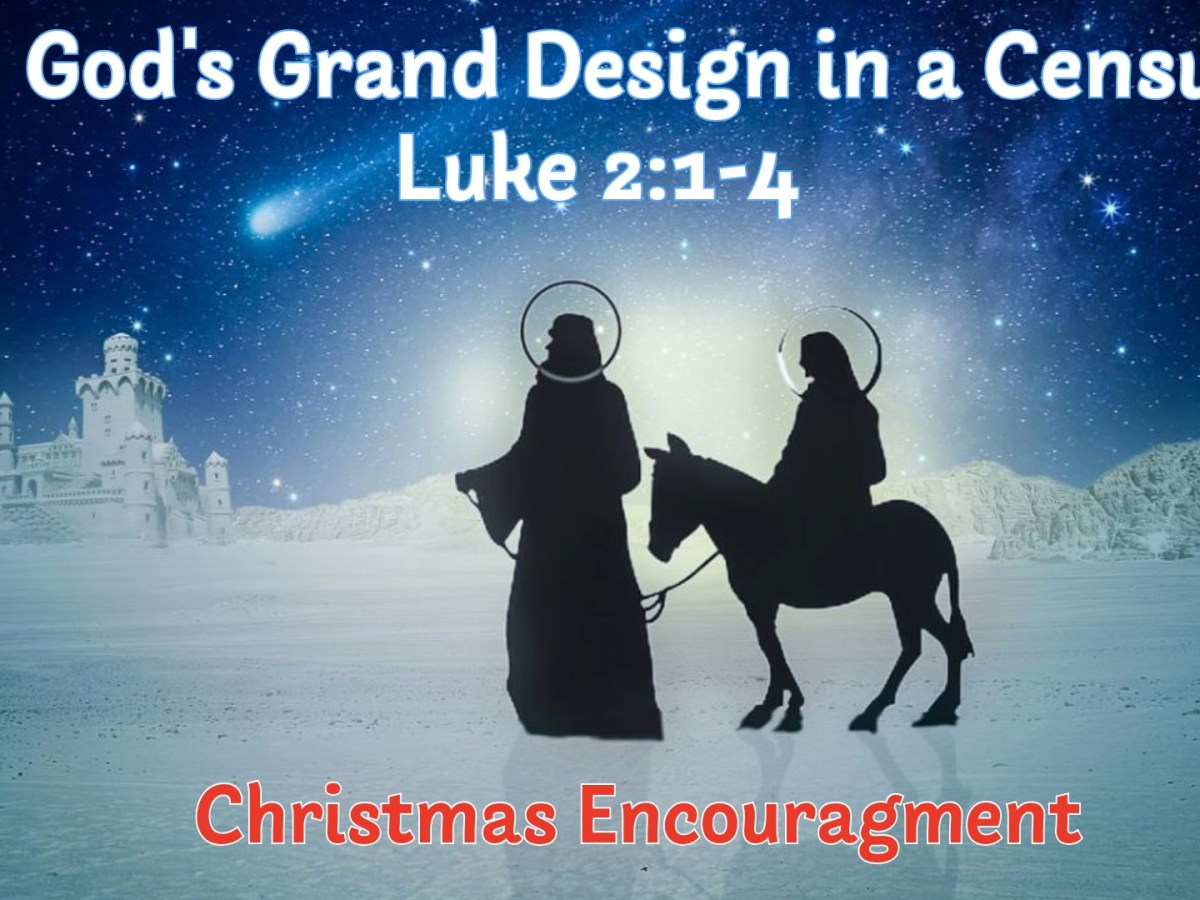 Luke 2:1-4 – God’s Grand Design in a&nbsp;Census